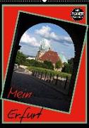 Mein Erfurt (Wandkalender 2019 DIN A2 hoch)