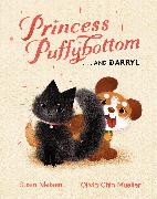 Princess Puffybottom . . . and Darryl