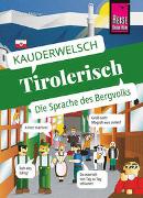 Reise Know-How Sprachführer Tirolerisch - die Sprache des Bergvolks