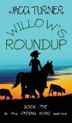 Willow's Roundup