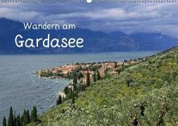 Wandern am Gardasee (Wandkalender 2019 DIN A2 quer)