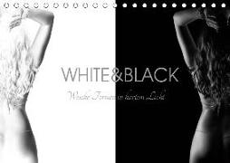 White and Black - Weibliche Formen in hartem Licht (Tischkalender 2019 DIN A5 quer)