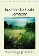 Insel für die Seele Bornholm (Tischkalender 2019 DIN A5 hoch)