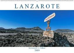 Lanzarote - Meisterwerke der Vulkane (Wandkalender 2019 DIN A2 quer)
