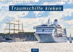 Traumschiffe kieken (Wandkalender 2019 DIN A4 quer)