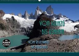 Von Iguazú bis Ushuaia - vom Regenwald bis Feuerland (Wandkalender 2019 DIN A2 quer)