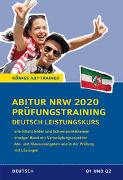 Abitur Nordrhein-Westfalen 2020 Prüfungstraining – Deutsch Leistungskurs