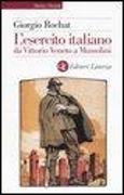 L'esercito italiano da Vittorio Veneto a Mussolini