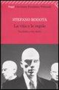 La vita e le regole. Tra diritto e non diritto