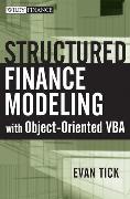 Structured Finance Modeling with Object-Oriented VBA