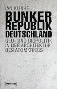 Bunkerrepublik Deutschland