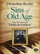 Sins of Old Age: Piano Selections from "péchés de Vieillesse"