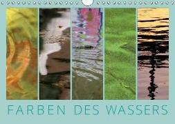 Farben des Wassers (Wandkalender 2019 DIN A4 quer)