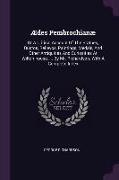 Ædes Pembrochianæ: Or A Critical Account Of The Statues, Bustos, Relievos, Paintings, Medals, And Other Antiquities And Curiosities At Wi