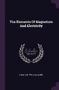 The Elements Of Magnetism And Electricity
