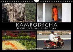 Kambodscha Highlights aus Asien 2019 (Wandkalender 2019 DIN A4 quer)