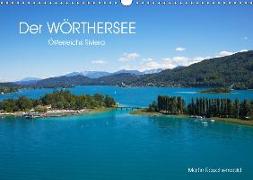 Der Wörthersee - Österreichs Riviera (Wandkalender 2019 DIN A3 quer)