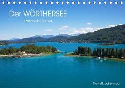 Der Wörthersee - Österreichs Riviera (Tischkalender 2019 DIN A5 quer)