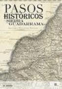 Pasos históricos de la Sierra Guadarrama