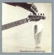 Dave Morrison With Joe Soap (Remastered And Sound