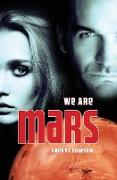 We Are Mars: The Rubicon Saga - Part 1