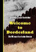 Welcome to Borderland