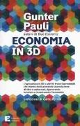 Economia in 3D. L'agricoltura in 3D e altri 11 trend inarrestabili che stanno rivoluzionando la produzione di cibo e carburanti, rigenerando la natura e ricostruendo l'economia