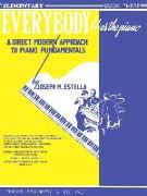 Everybody Likes the Piano: A Direct Modern Approach to Piano Fundamentals - Book 3