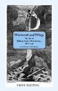 Witchcraft and Whigs: The Life of Bishop Francis Hutchinson, 1660-1739