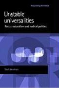 Unstable Universalities: Poststructuralism and Radical Politics