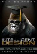 Intelligent Design Vs. Evolution: Letters to an Atheist [With DVD]