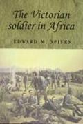 The Victorian Soldier in Africa