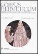 Corpus hermeticum. Con testo greco, latino e copto