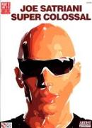 Joe Satriani Super Colossal