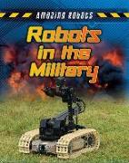 Robots in the Military