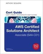 AWS Certified Solutions Architect - Associate (SAA-CO1) Cert Guide