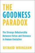 The Goodness Paradox