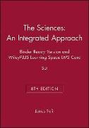 The Sciences: An Integrated Approach, 8e Binder Ready Version and Wileyplus Learning Space Lms Card Set
