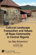 Cultural Landscape Transaction and Values of Nupe Community in Central Nigeria