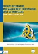 Service Integration and Management Professional Body of Knowledge (Siam (R) Professional Bok)