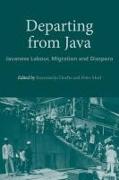 Departing from Java: Javanese Labour, Migration and Diaspora