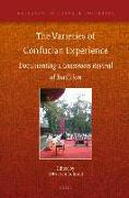 The Varieties of Confucian Experience: Documenting a Grassroots Revival of Tradition