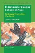 Pedagogies for Building Cultures of Peace: Challenging Constructions of an Enemy