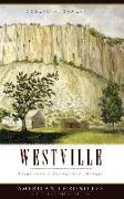 Westville: Tales from a Connecticut Hamlet