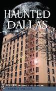 Haunted Dallas