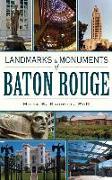 Landmarks & Monuments of Baton Rouge