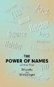 The Power of Names