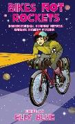 Bikes Not Rockets: Intersectional Feminist Bicycle Science Fiction Stories