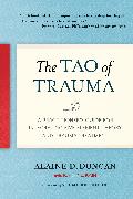 The Tao of Trauma