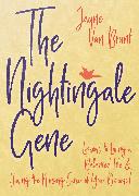 The Nightingale Gene